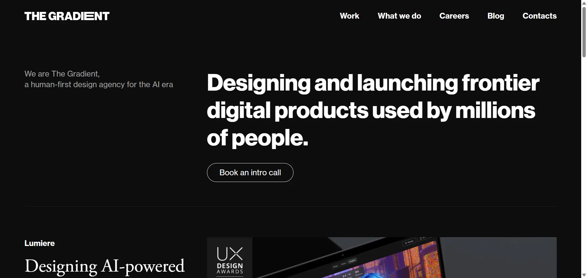 The Gradient is an international human-first design agency, designing digital products used by millions.